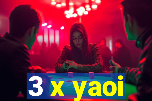 3 x yaoi